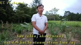 Ntxoov Tsua Vaj.Hais Kwv Txhiaj Nkauj Nraug Nyob Deb. 7/19/2020 Ntxoov Tsua Vaj.Hais Kwv Txhiaj Nkauj Nraug Nyob Deb. 7/19/2020