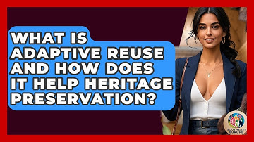 What Is Adaptive Reuse And How Does It Help Heritage Preservation? - TalkingSoutheastEurope