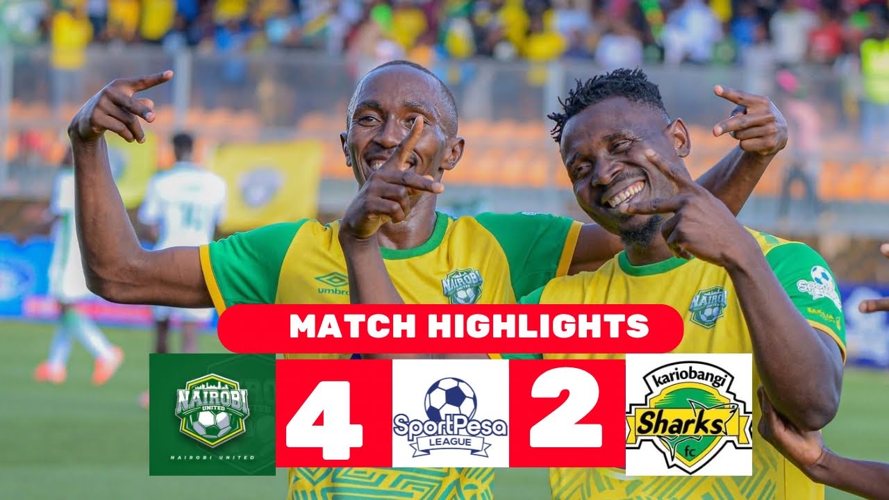 HIGHLIGHTS | NAIROBI UNITED FC 4-2 KARIOBANGI SHARKS FC |SPORTPESA LEAGUE 2025/26|MR.DEE AFRICA