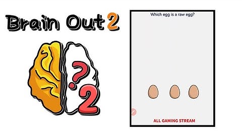 Brain Out 2 Level 70 || which egg is a raw egg? Gameplay