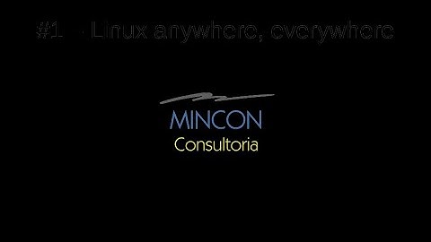 1 - Introdução a Administração de sistemas Linux