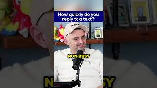 How quickly do you reply to a text? #shorts #garyvee
