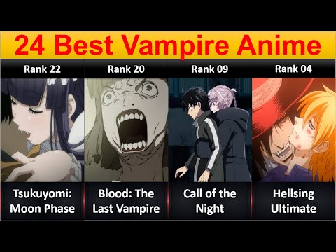 Ranked, The 24 Best Vampire Anime Of All Time