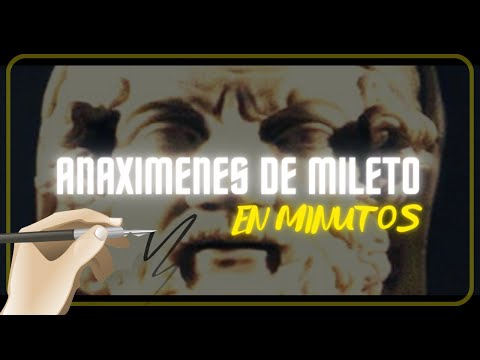 ANAXIMENES DE MILETO en minutos