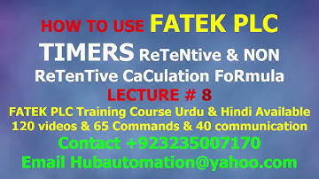 HOW TO USE TIMERS IN FATEK FBS PLC SERIES & TIMER TIME CACULTION FORMULA URDU HINDI LECTURE 8