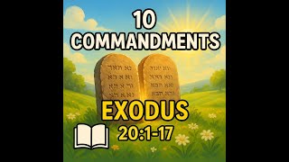 Exodus 20 1-17: The 10 Commandments | Bible Memory Song