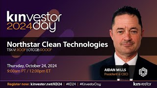 Details Northstar Clean Technologies Presenting at the 2nd Annual Kinvestor Day Conference 2024 Guide