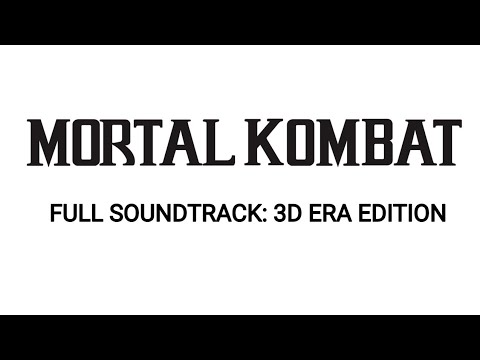Mortal Kombat | Full Soundtrack: 3D Era Edition - YouTube