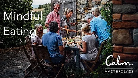 Calm Masterclass: Mindful Eating with Dr Michelle ...