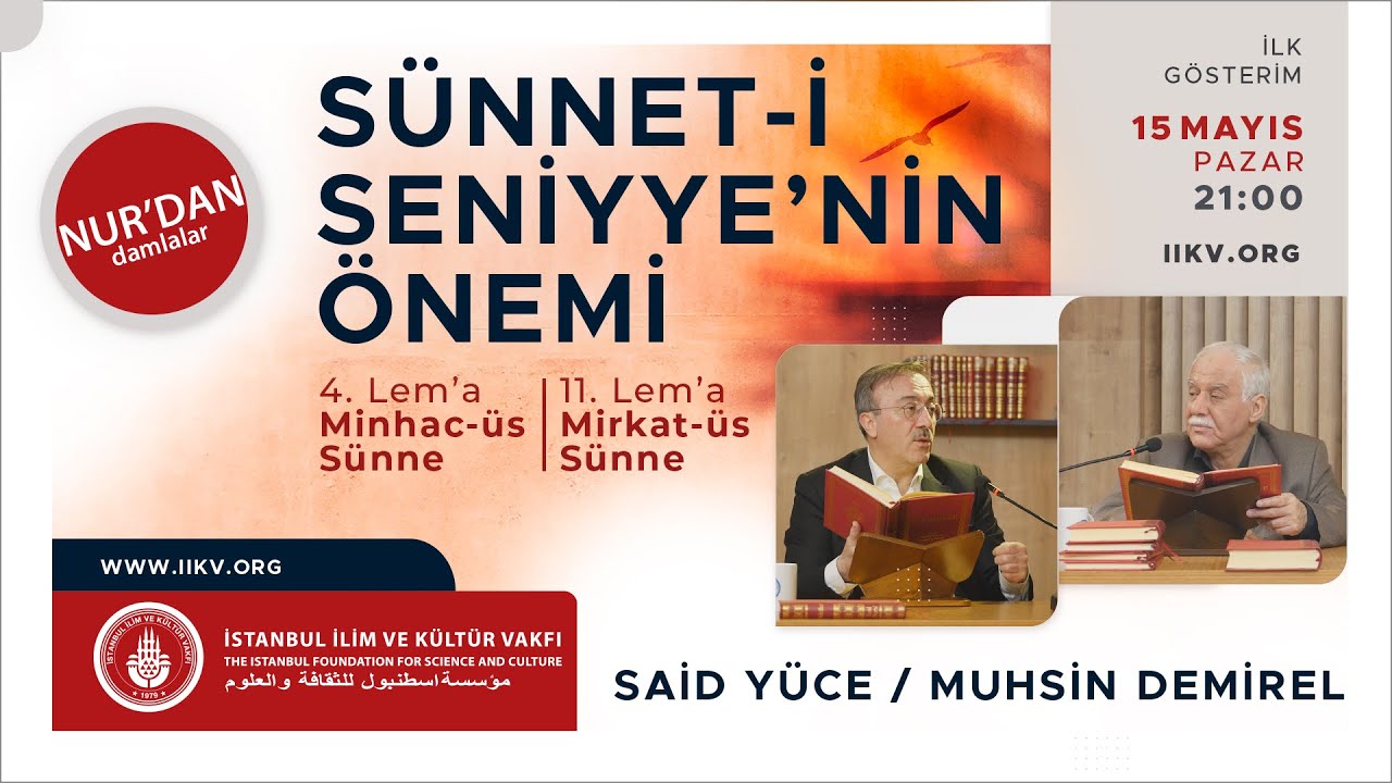 Sünnet-i Seniyye'nin Önemi