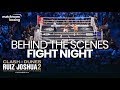 Andy Ruiz vs Anthony Joshua 2 Fight Night | Behind The Scenes (Ep 6)