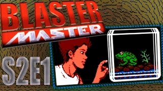 Playing A Classic Nintendo Game - S2E1 BLASTER MASTER LP gameplay with ChibiKage89