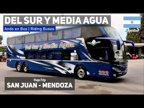 Ando en Bus | Viaje Del Sur y Media Agua, San Juan - Mendoza + Comil Campione DD Scania