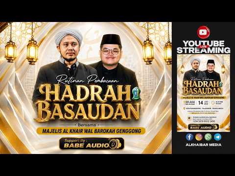 LIVE !!! RUTINAN MUNAJAT HADRAH BASAUDAN MAJELIS AL KHAIR WAL BAROKAH GENGGONG || MARKAS BABE AUDIO