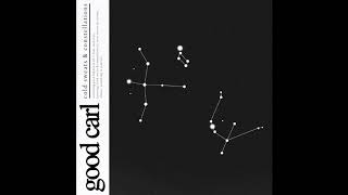 Good Carl - Cold Sweats & Constellations (Full Album) screenshot 3