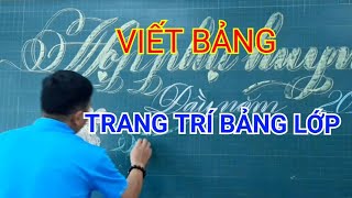 Thầy giáo Vlogs | Viết chữ đẹp | viết bảng trang trí lớp, Họp phụ huynh đầu  năm - thptnganamst.edu.vn
