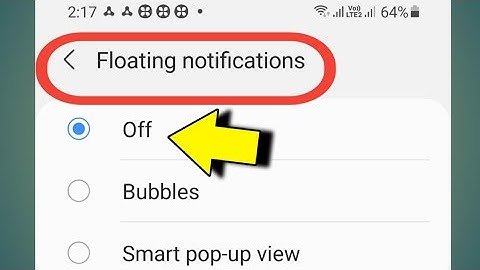 Floating Notification - Kya Hota Hai | How To On / Off Floating Notification Samsung