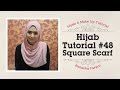 Hijab Tutorial Natasha Farani Segi Empat