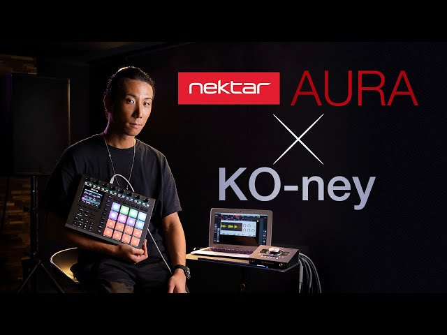 NEKTAR TECHNOLOGY Aura × KO-ney【デジマート・マガジン特集】 - YouTube