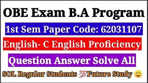 Q.3 Answer Solve English C Proficiency 1st semester OBE exam March Future study