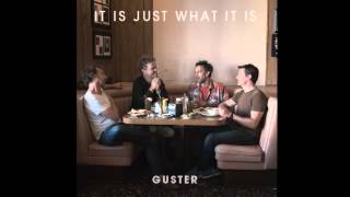 Video thumbnail of "Guster - It Is Just What It Is (HIGH QUALITY CD VERSION)"