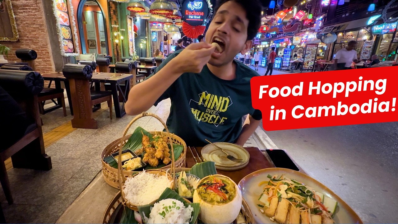 Cambodia में  Food Hopping की शाम  🍔 🥭 Yummmy!