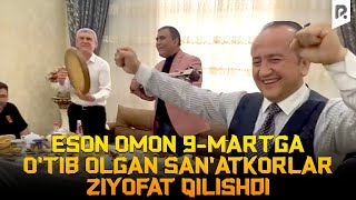 Valijon Shamshiyev - Eson Omon 9-Martga O'tib Olgan San'atkorlar Ziyofat Qilishdi