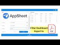 Appsheet filter dashboard and export to pdf