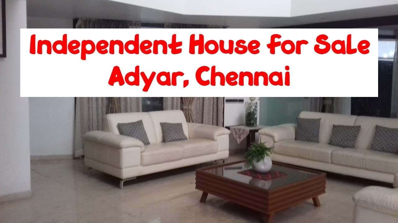 Independent House for Sale at Adyar, Chennai World New Property YouTube
