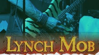Lynch Mob - Into The Fire (live 8-8-2015)