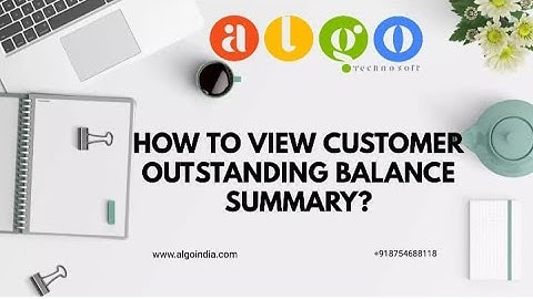 HOW TO VIEW CUSTOMER OUTSTANDING PAYMENT SUMMARY IN ALGO /INVOICE BILLING IN ALGO /GST IN ALGO