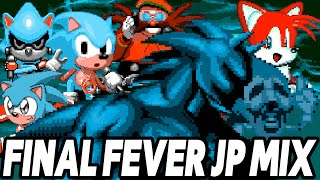 FNF: Vs Sonic.Exe - Final Fever (JP Mix Vocals) +FLP