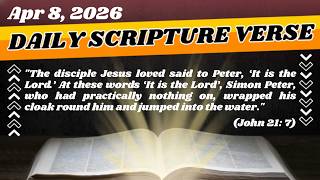 Daily Scripture Verse - Recognized In The Bread: Finding Jesus At Emmaus | 2026.04.08