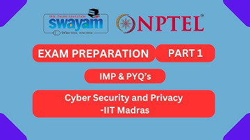 Cyber Security and Privacy Part 1 || NPTEL Exam Series || NPTEL 2024 #nptel #nptel2024