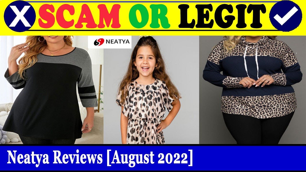 Neatya reviews (Aug 2022) - Is This A Legitimate Site? Must Watch