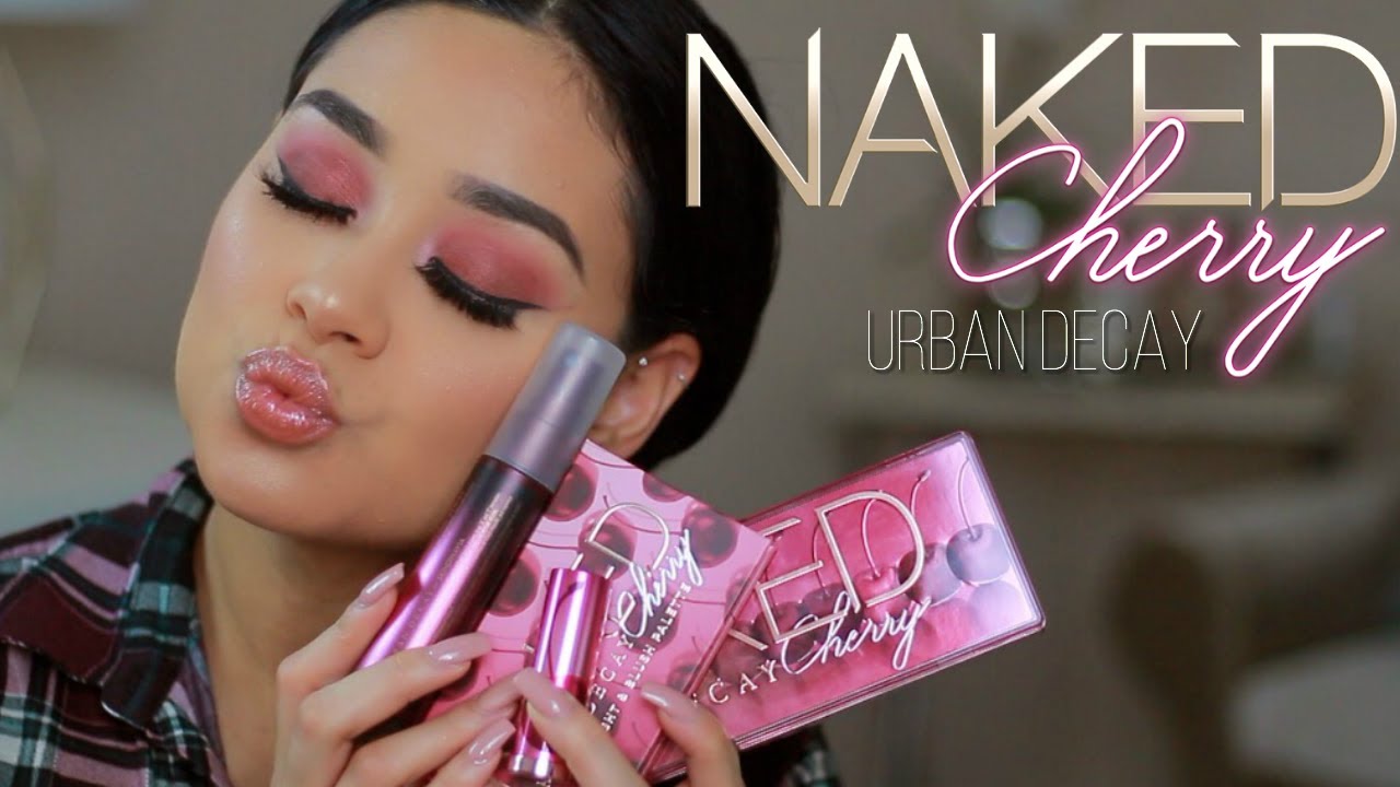URBAN DECAY NAKED CHERRY TUTORIAL