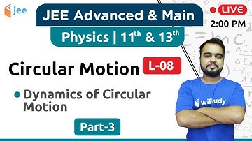 Dynamics of Circular Motion - Circular Motion (L-08) | Physics by Varun Sir | JEE Advanced/Main
