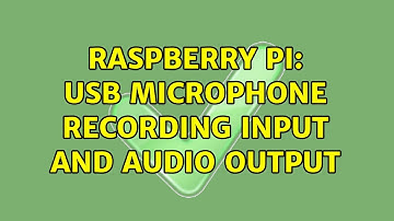 Raspberry Pi: USB microphone recording input and audio output (2 Solutions!!)