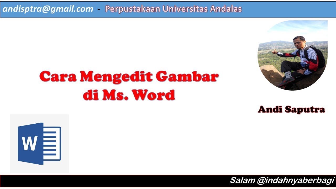 Mudah Belajar Microsoft Word: Tips Mengedit - Mengatur Letak Gambar ...