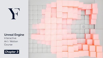 Unreal Engine 4 [Course] Real-Time New Media Art / Interactive Art | Ch.3 - Blueprints 2