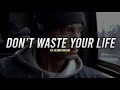 STOP WASTING YOUR LIFE | BEST Motivational Speeches Compilation