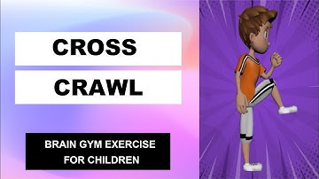 Cross crawl | Brain Gym Tutorials | Exercise 13 | DLearners