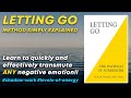 Letting Go Method Explained - Teachings of Dr. David Hawkins