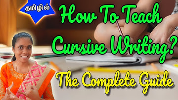 How To Teach Cursive Writing To Kids Step By Step|Complete Guide Katral Elithu