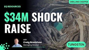 EQ Resources strengthens position with major funding