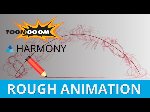 TOON BOOM HARMONY 12 - Stage 1 - Rough Animation