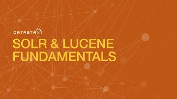 DS310.11 Solr and Lucene Fundamentals | DataStax Enterprise 6 Search