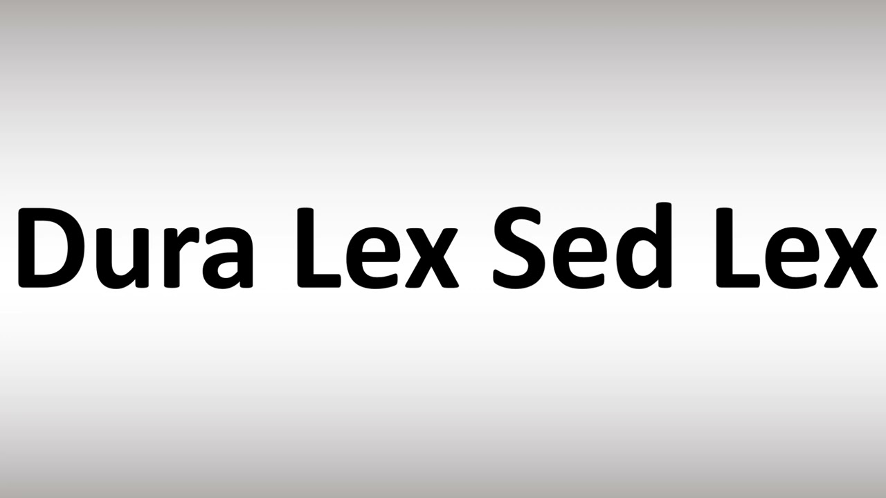 Dura lex sed lex перевод на русский