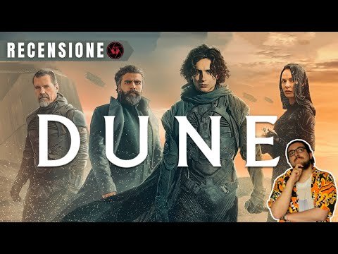 DUNE (2021) (SPOILER) I RECENSIONE FILM AL CINEMA