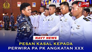 Download lagu Navy News - PESAN KASAL KEPADA PERWIRA PA PK ANGKATAN XXX